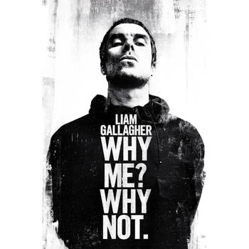 Poster Liam Gallagher Why Me Why Not 61x91,5cm
