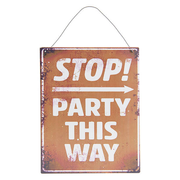 Clayre & Eef Tekstbord 19x24 cm Bruin Metaal Rechthoek Party This Way Wandbord Bruin Wandbord