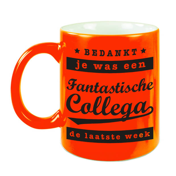 Cadeau mok / beker neon oranje - fantastische collega laatste week - bedankt werknemer/ afscheid collega/ pensioen cadea