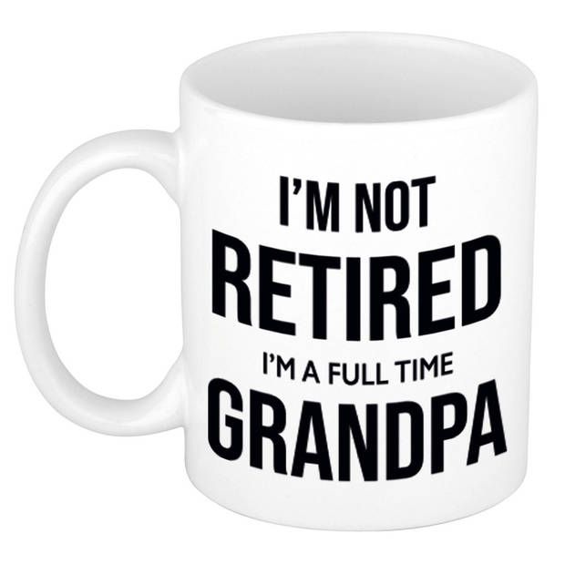Im not retired im a full time grandpa / opa witte koffiemok / theebeker 300 ml bedankt cadeau collega - feest mokken