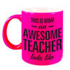 Neon roze awesome teacher cadeau mok / beker voor leraar 330 ml - feest mokken
