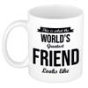 Worlds Greatest Friend cadeau mok / beker 300 ml - feest mokken