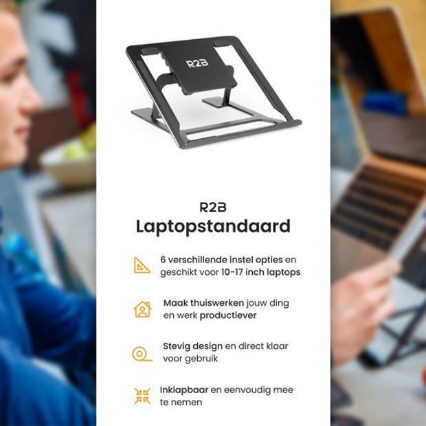 R2B Laptop standaard Verstelbaar en Opvouwbaar - Zwart - 10 t/m 17 inch - Laptopverhoger - Tablet Standaard