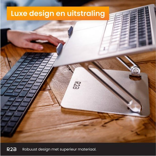 R2B Laptop standaard Verstelbaar en Opvouwbaar - Zilver - 10 t/m 17 inch -Laptopverhoger - Tablet Standaard -Laptoptafel