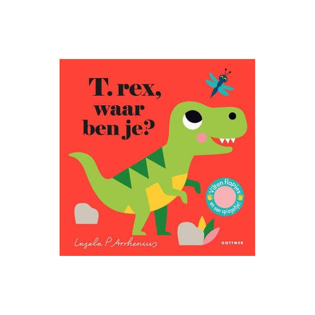 Gottmer Flapjesboek: T-rex, waar ben je (karton). 2+