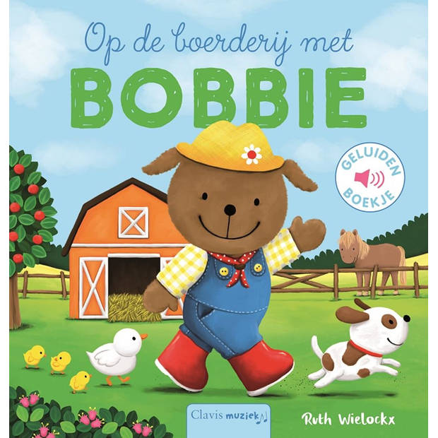 Clavis Op de boerderij met Bobbie. 2+