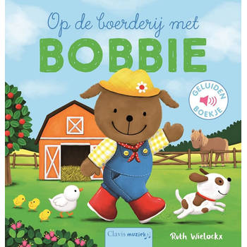 Clavis Op de boerderij met Bobbie. 2+