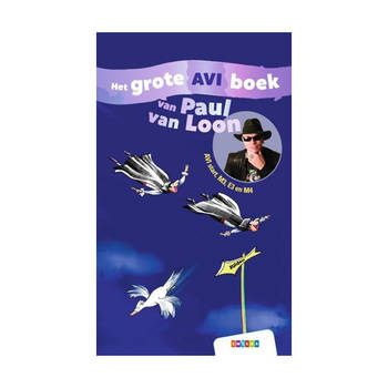 Zwijsen Het grote AVI boek van Paul van Loon. 6+