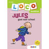 Loco Loco Bambino - Jules Gaat Naar School