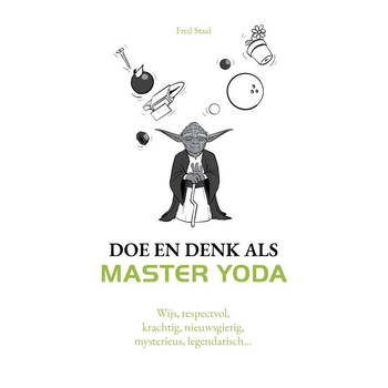 Kosmos Doe en denk als Master Yoda.