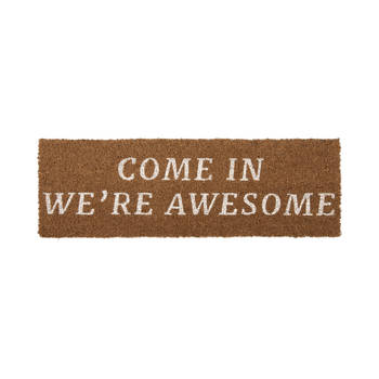 Present Time - Deurmat Come In We're Awesome - Bruin - 75x25x1,5cm