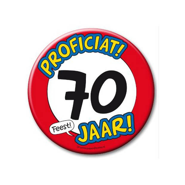 70 jaar geworden cadeau - button met Proficiat tekst - 10cm - stopbord - Fopartikelen