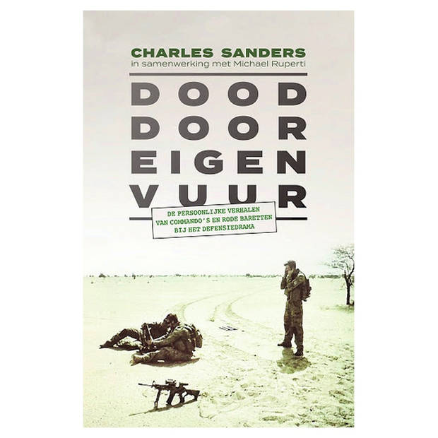 Dood door eigen vuur Charles Sanders