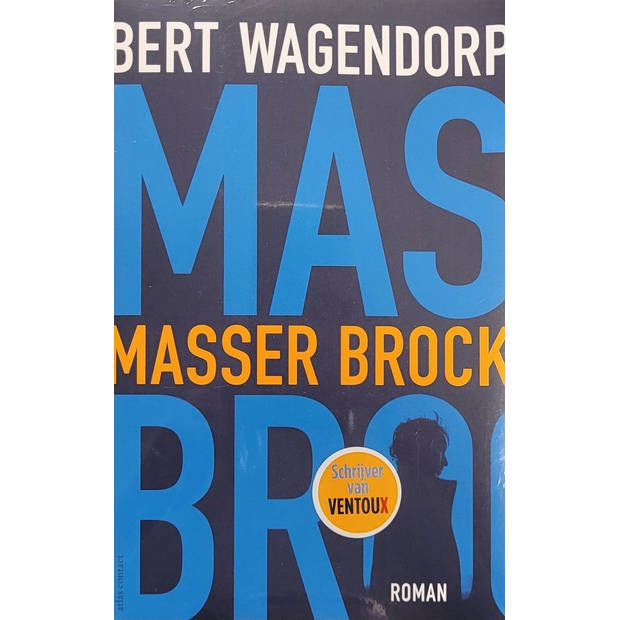 Masser Brock Bert Wagendorp