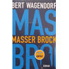 Masser Brock Bert Wagendorp