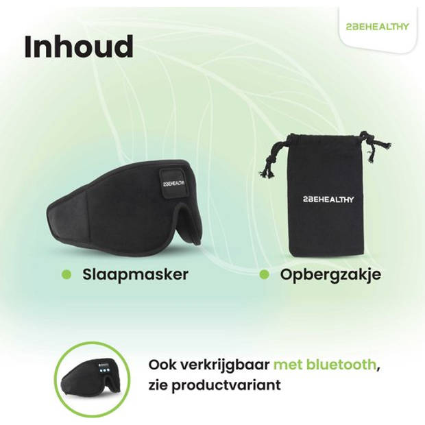 2BEHEALTHY 3D Slaapmasker vrouwen & mannen - Inc. luxe Opbergzakje - 100% Verduisterend - Oogmasker