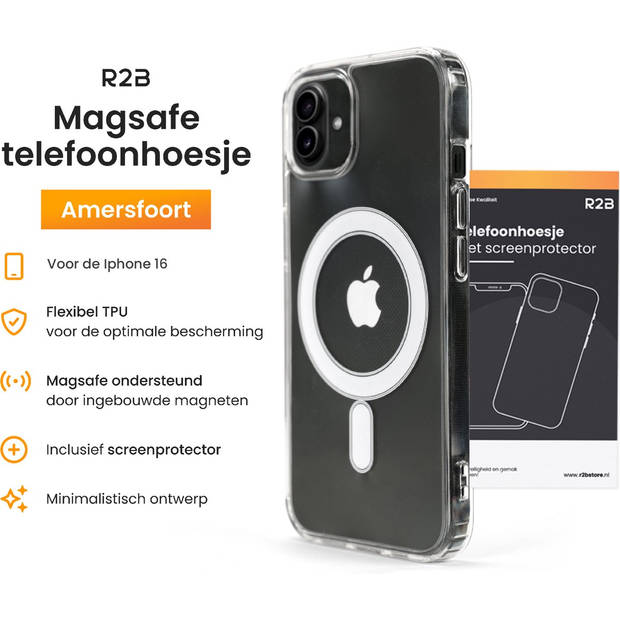 R2B Hoesje geschikt voor iPhone 16 Magsafe - Incl. Screenprotector - Model Amersfoort - Transparant